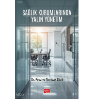 Sağlık Kurumlarında Yalın Yönetim