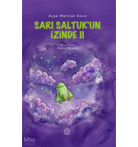 Sarı Saltuk’un İzinde II