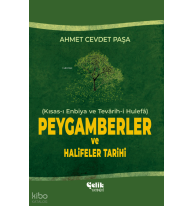 Kısas-ı Enbiya Peygamberler ve Halifeler Tarihi (Ciltli)