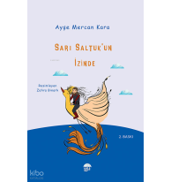 Sarı Saltuk'un İzinde