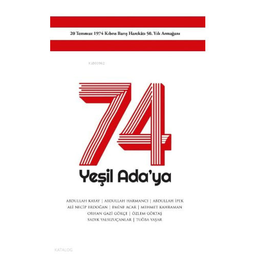 74 Yeşil Ada'ya