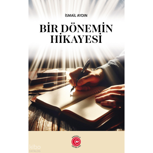 Bir Dönemin Hikayesi