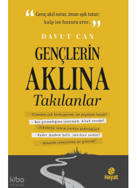 Gençlerin Aklına Takılanlar