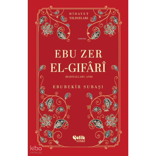 Ebu Zer El-Gıfari (Radıyallahu Anh) - Hidayet Yıldızları