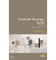 Sembolik Mantığın Tarihi 1847-1950