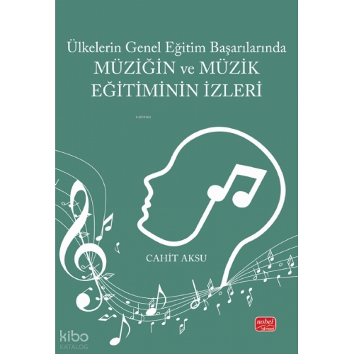 Ülkelerin Genel Eğitim Başarılarında Müzi̇ği̇n ve Müzi̇k Eği̇ti̇mi̇ni̇n İzleri̇