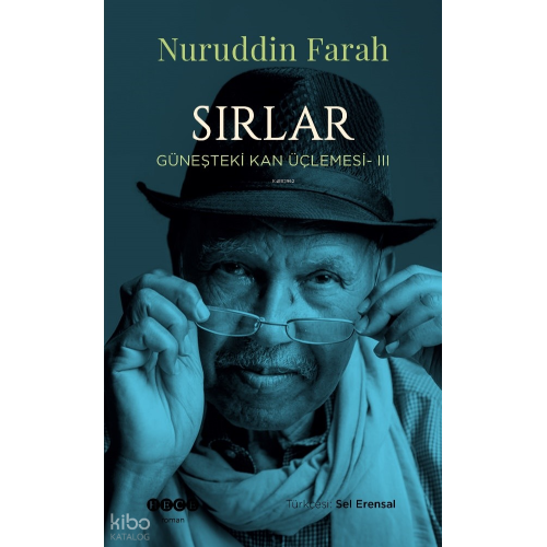 Sırlar;Güneşteki Kan Üçlemesi - III