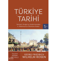 Türkiye Tarihi 1. Cilt ;Yeniçeri Ocağı'nın Kaldırılışından II. Mahmud'un Ölümüne Kadar (1826-1839)