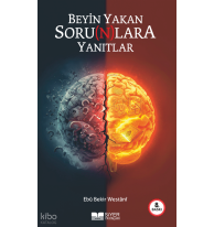 Beyin Yakan Sorunlara Yanıtlar