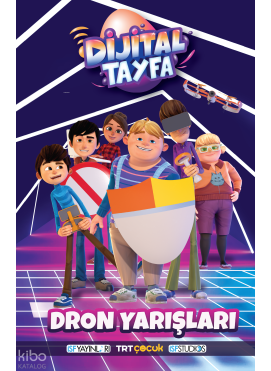 Dijital Tayfa - Dron Yarışları (Ciltli)