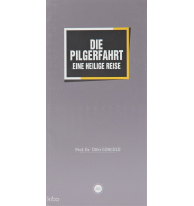 Die Pilgerfahrt Eine Heilige Reise (Bir Mübarek Sefer Hac)