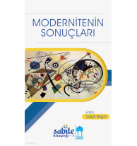 Modernitenin Sonuçları