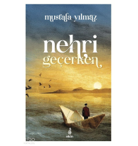 Nehri Geçerken