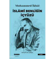 İslami Benliğin İçyüzü