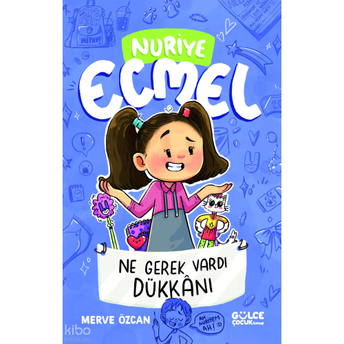Ne Gerek Vardı Dükkânı;Nuriye Ecmel 4