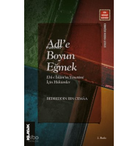 Adl'e Boyun Eğmek (Cep Boy);Ehl-i İslâm’ın Yönetimi İçin Hükümler