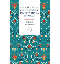 Altın Zinciler;Fıkıh Usulünde Temel Tartışma Konuları