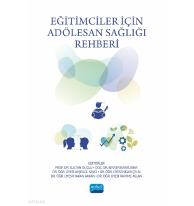Eğitimciler İçin Adölesan Sağlığı Rehberi