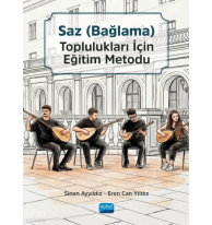 Saz (Bağlama) Toplulukları için Eğitim Metodu Seti