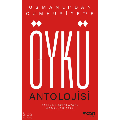 Osmanlı'dan Cumhuriyet'e Öykü Antolojisi