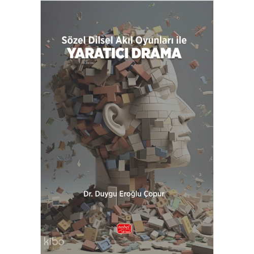 Sözel Dilsel Akıl Oyunları ile Yaratıcı Drama