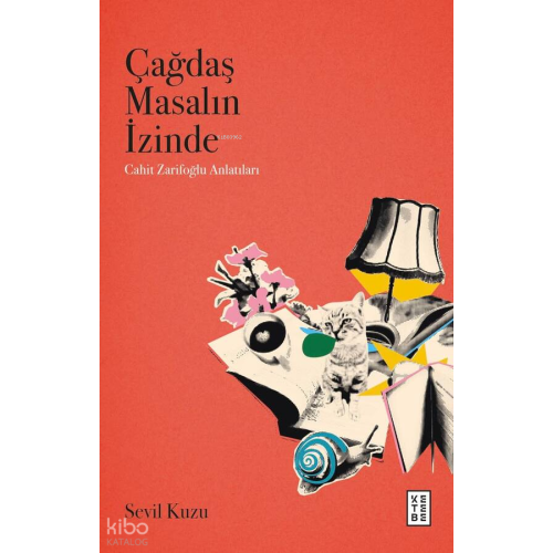 Çağdaş Masalın İzinde;Cahit Zarifoğlu Anlatıları