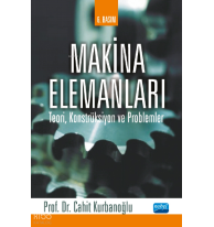 Makina Elemanları; Teori, Konstrüksiyon ve Problemler