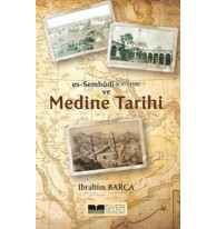 Es Semhudi ve Medine Tarihi