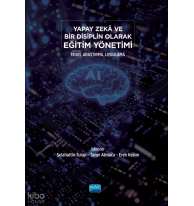 Yapay Zeka ve Bir Disiplin Olarak Eğitim Yöntemi