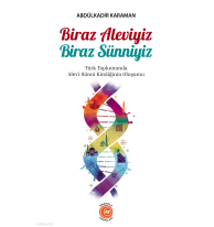 Biraz Aleviyiz Biraz Sünniyiz