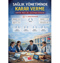 Sağlık Yönetiminde Karar Verme