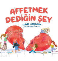 Affetmek Dediğin Şey