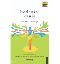 Bedenini Dinle