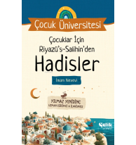 Çocuklar İçin Riyazüs Salihin'den Hadisler ;Çocuk Üniversitesi
