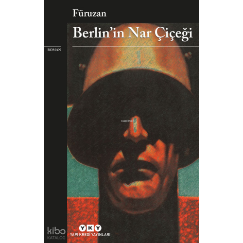 Berlin'in Nar Çiçeği