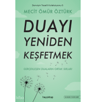 Duayı Yeniden Keşfetmek;Dervişin Teselli Koleksiyonu 5
