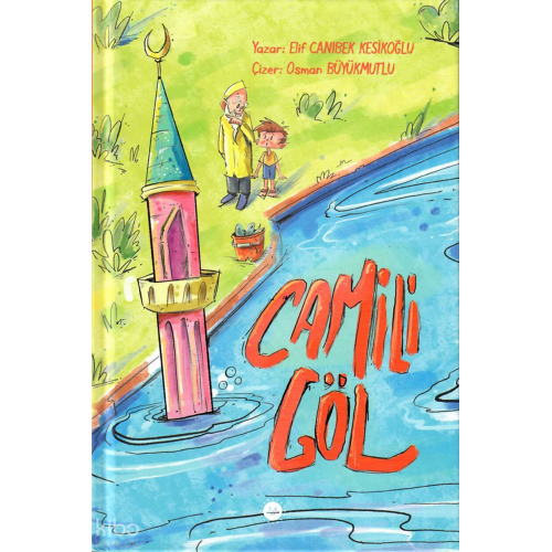 Camili Göl (Ciltli)