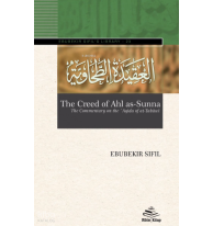 The Creed of Ahl as-Sunna;The Commentary on the ʽAqīda of aṭ-Ṭaḥāwiyya