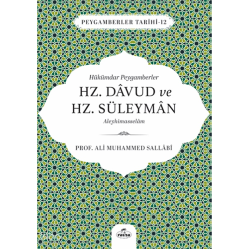 Hükümdar Peygamberler Hz. Davud ve Hz. Süleyman Aleyhisselam;Peygamberler Tarihi 12