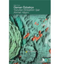 Yüzyılları Birleştiren Şair Ahmet Hâşim