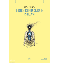 Beden Kemiricilerin İstilası