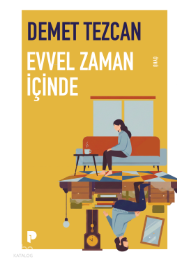Evvel Zaman İçinde