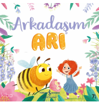 Arkadaşım Arı