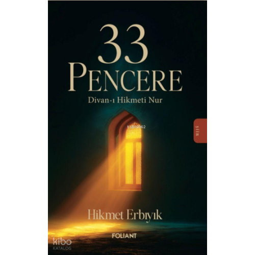 33 Pencere;Divan-ı Hikmeti Nur