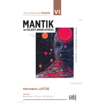 Ana Hatlarıyla Felsefe VI - Mantık ve Felsefe Ansiklopedisi