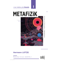 Ana Hatlarıyla Felsefe I - Metafizik