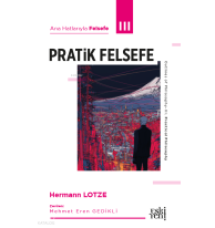Ana Hatlarıyla Felsefe III - Pratik Felsefe