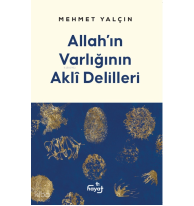 Allah'ın Varlığının Aklî Delilleri