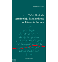 Tefsir İlminde Terminoloji, İsimlendirme ve Literatür Sorunu