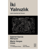İki Yalnızlık;Latin Amerika’da Roman
